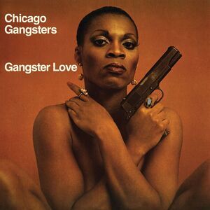 Chicago Gangsters - Gangster Love  CD